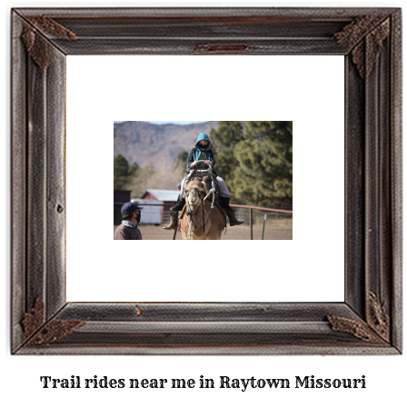 trail rides near me in Raytown, Missouri